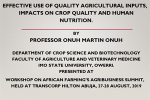 07_Effective_use_of_quality_agricultural_inputs__Impacts_on_crop_quality_and_human_nutrition
